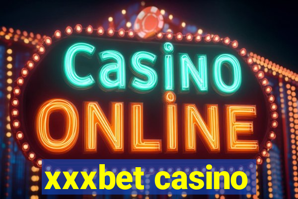 xxxbet casino